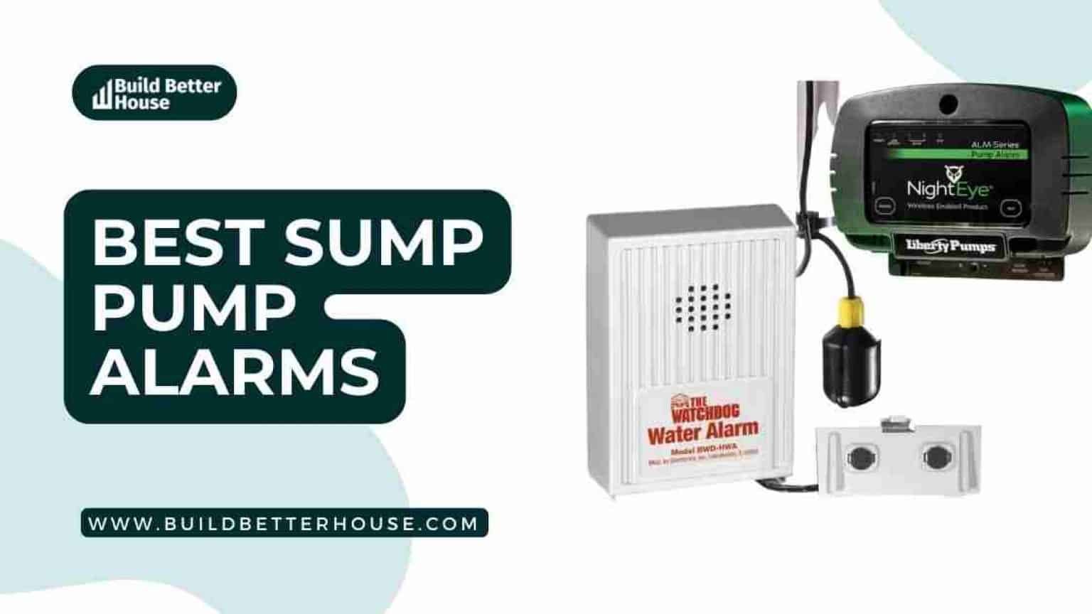 10 Best Sump Pump Alarms In 2023 [Tested & Reviewed] Build Better House