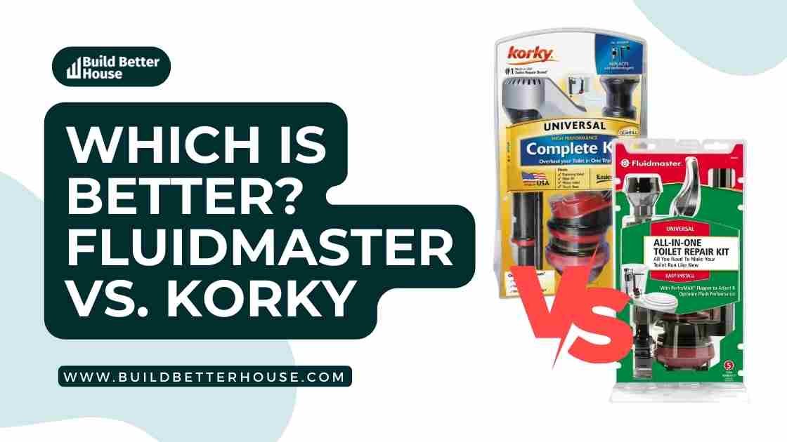 fluidmaster-vs-korky-which-toilet-replacement-is-the-best-build