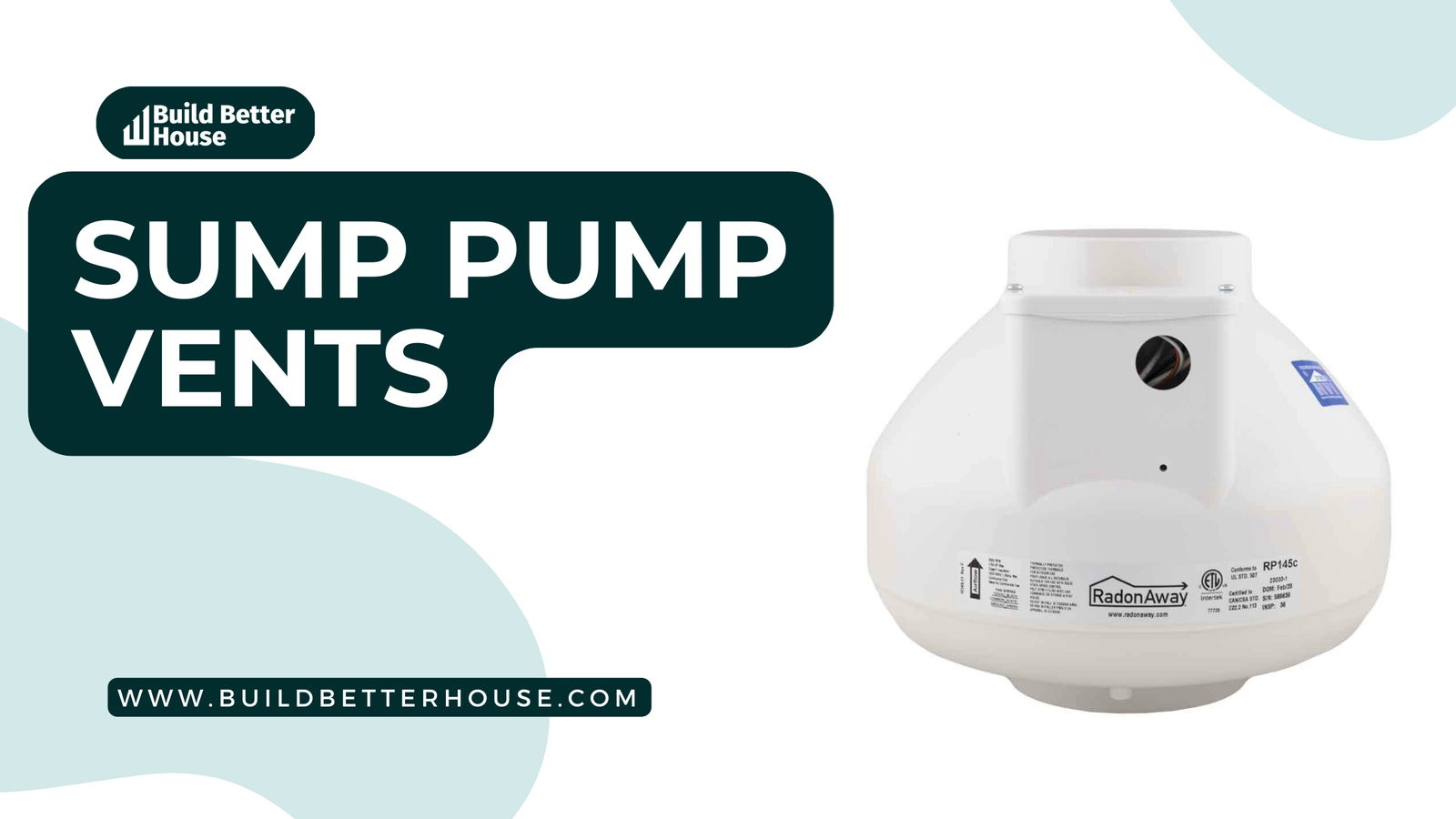 Sump Pump Vents: Why You Need One and How to Install It? - Build Better ...