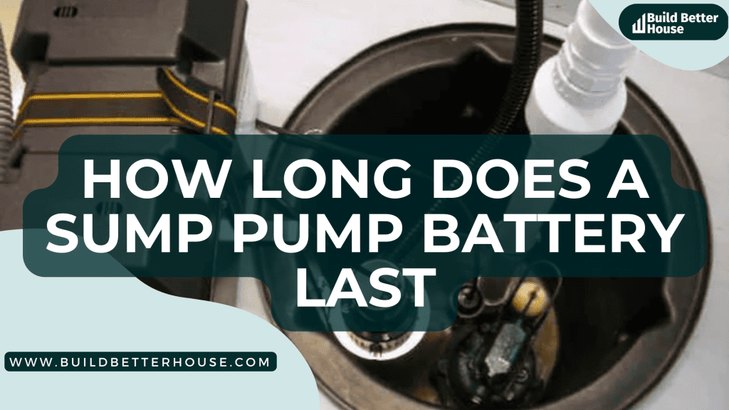 How Long Does A Sump Pump Battery Last? Here's The Truth