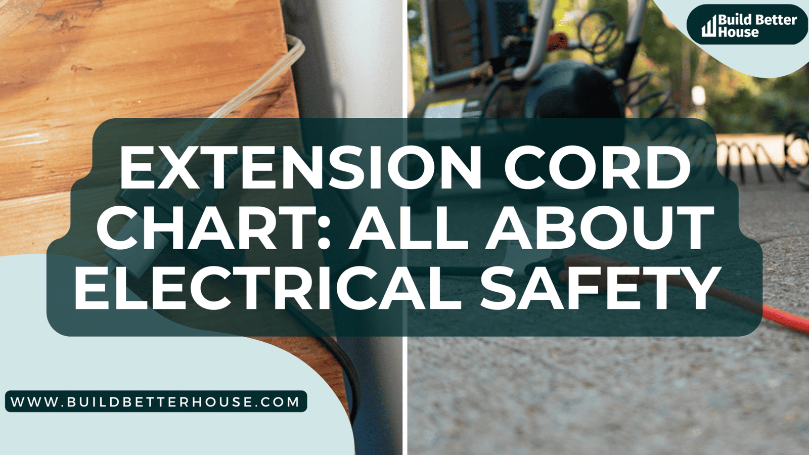 Extension Cord Chart What You Must Know On Safety