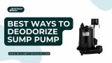 How To Deodorize Sump Pump? This Is What I Do