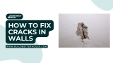 How to Fix Cracks in Walls: Simple Expert Techniques