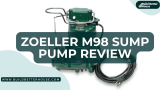 Zoeller M98 Sump Pump Review: How Reliable Is It?