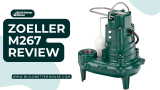 Complete Zoeller M267 Review: Is It Worth the Investment?