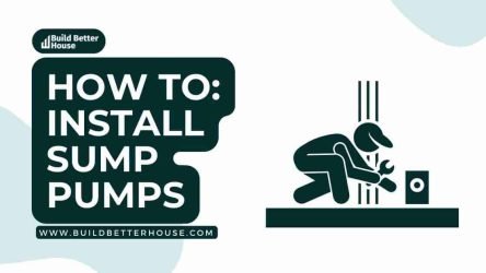 Sump Pump Installation: Complete 9-Step Process For Beginners