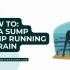 How To Clean My Sump Pump? Check Out Best Sump Pump Cleaners
